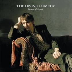 The Divine Comedy : Absent Friends The Divine Comedy : Absent Friends